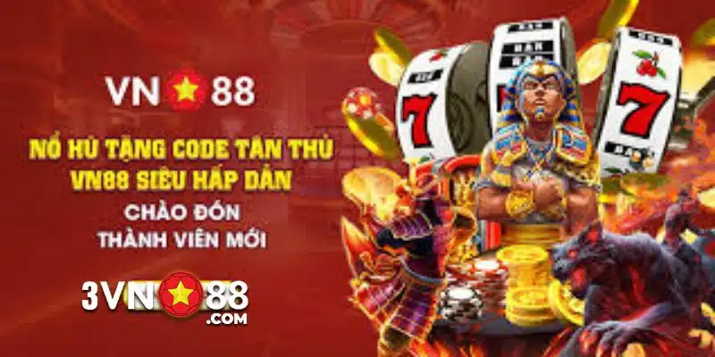 thưởng thành viên mới vn88